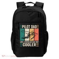 Pilot Dad Like A Regular Dad But Cooler Pilot Dad Plane Captain Dad Backpack thumb 0