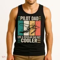 Pilot Dad Like A Regular Dad But Cooler Pilot Dad Plane Captain Dad Tank Top thumb 3