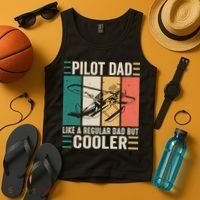 Pilot Dad Like A Regular Dad But Cooler Pilot Dad Plane Captain Dad Tank Top thumb 4