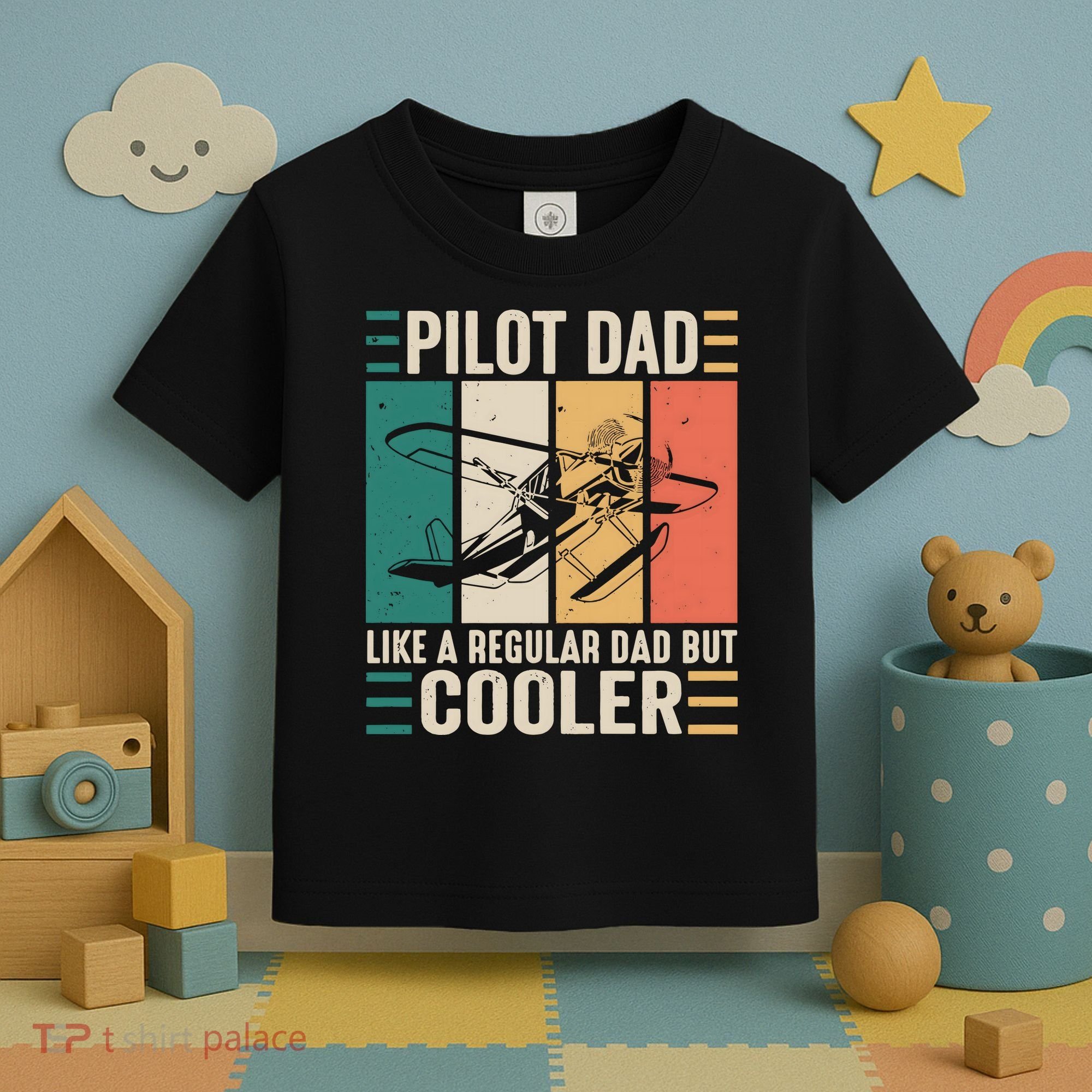 Pilot Dad Like A Regular Dad But Cooler Pilot Dad Plane Captain Dad Toddler T-Shirt