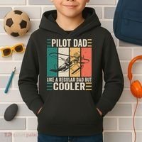Pilot Dad Like A Regular Dad But Cooler Pilot Dad Plane Captain Dad Kids Hoodie thumb 2