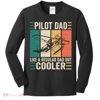 Pilot Dad Like A Regular Dad But Cooler Pilot Dad Plane Captain Dad Kids Long Sleeve Shirt thumb 0