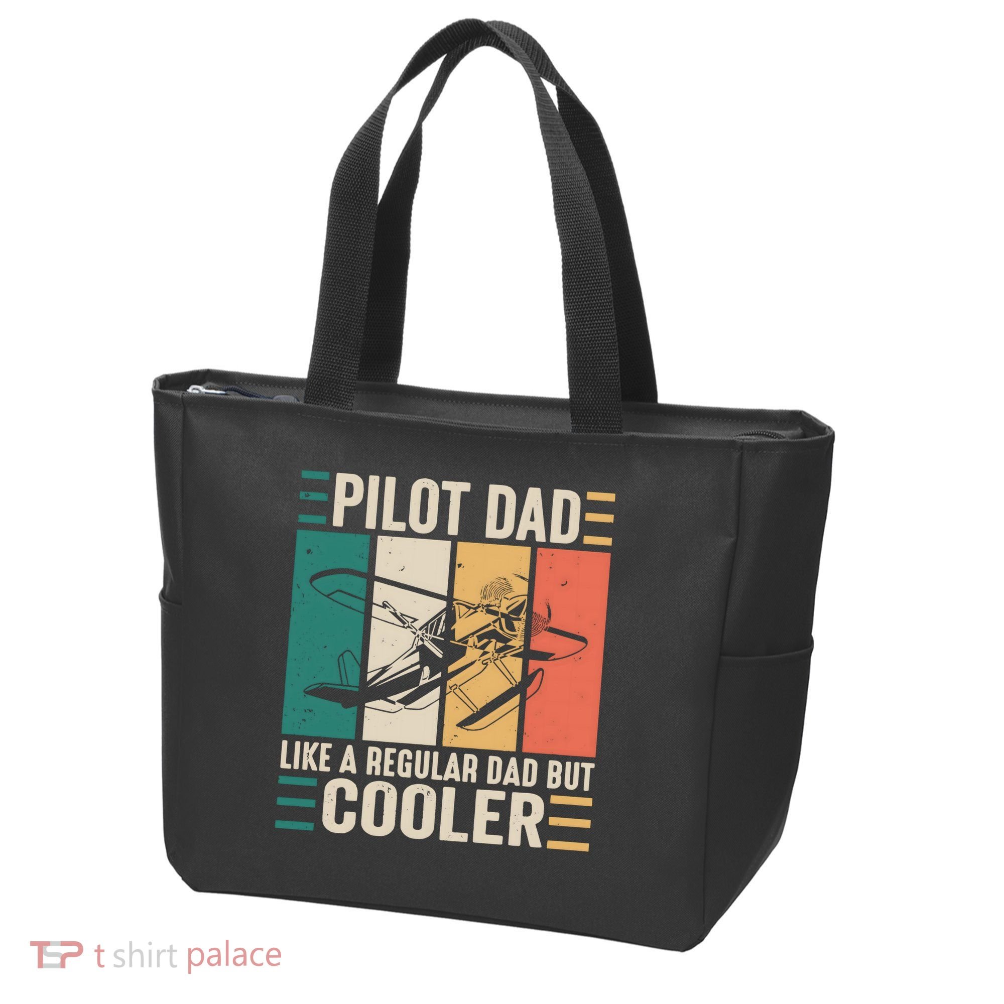 Pilot Dad Like A Regular Dad But Cooler Pilot Dad Plane Captain Dad Tote Bag