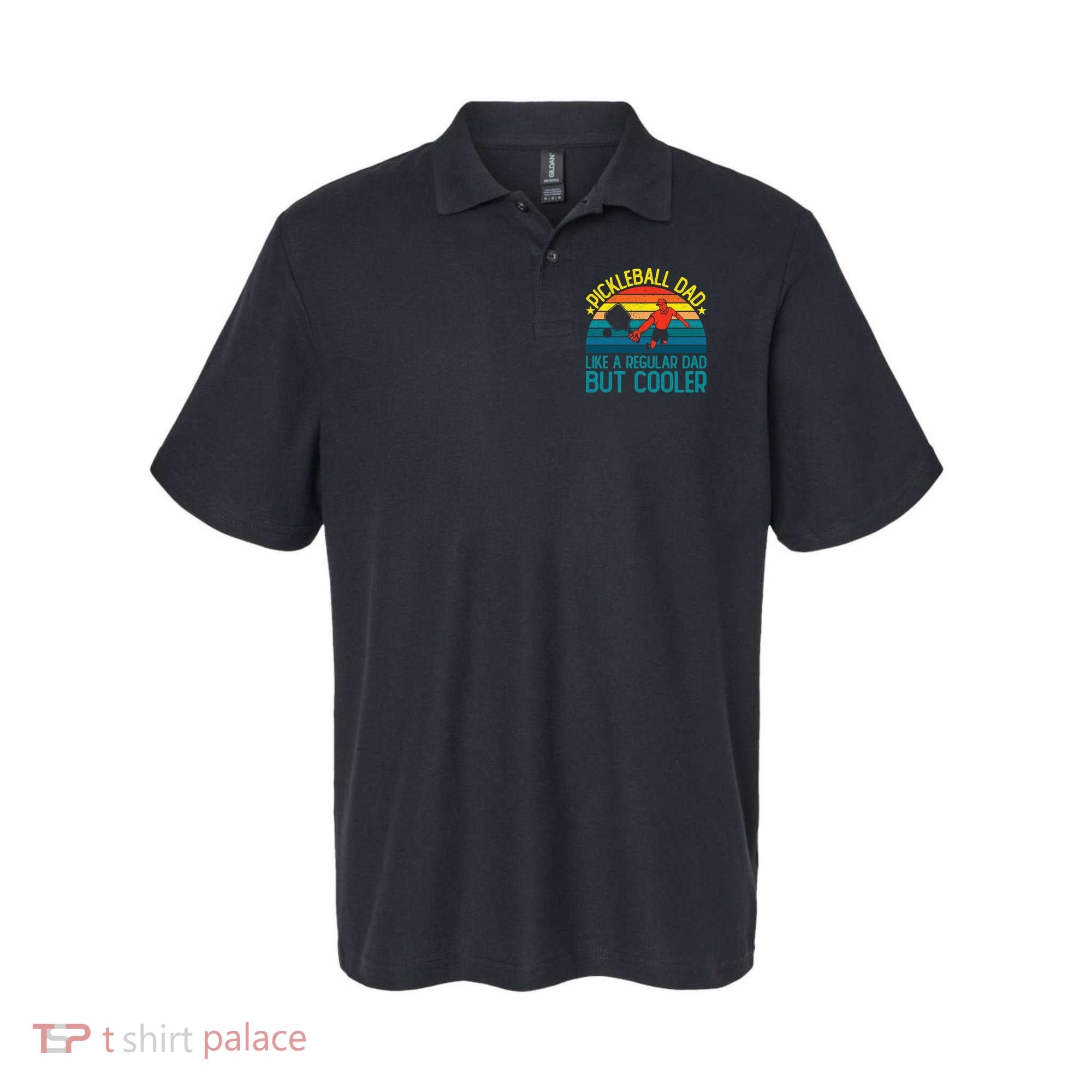 Pickleball Dad Like A Regular Dad But Cooler Pickleball Player Polo