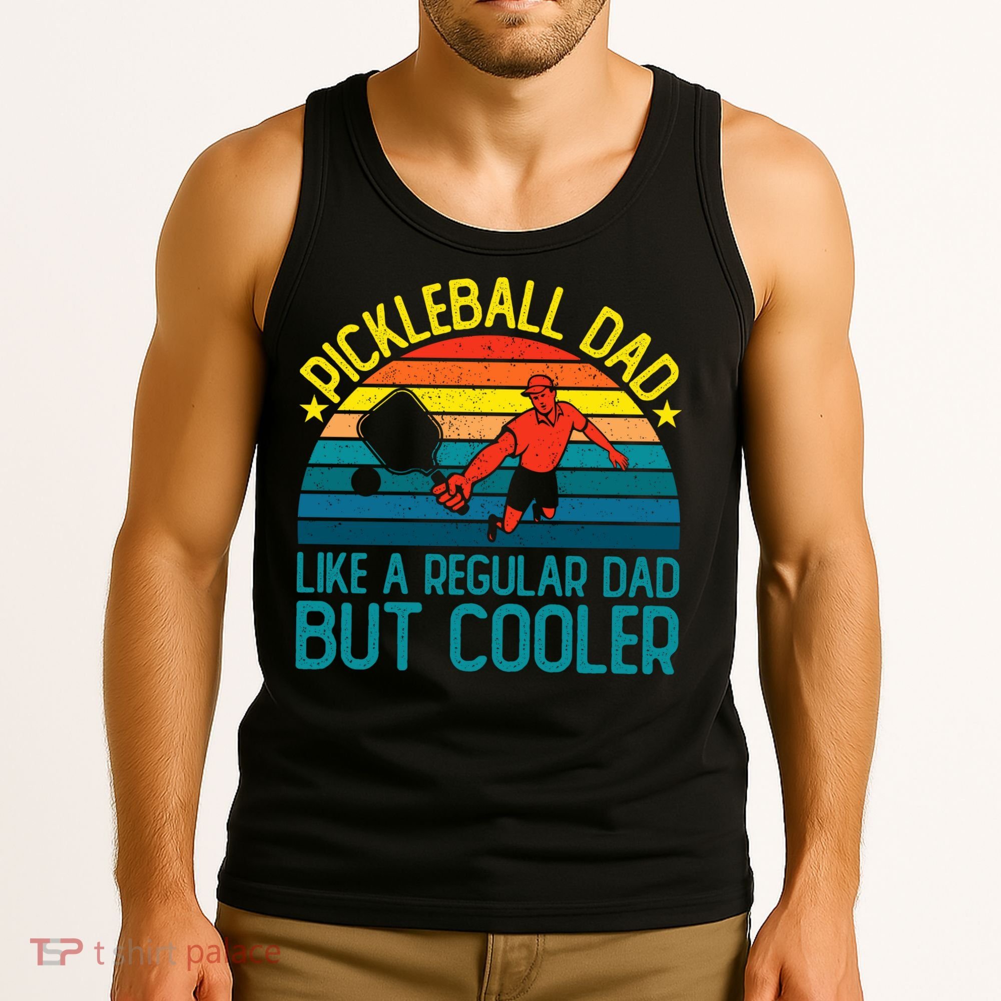 Pickleball Dad Like A Regular Dad But Cooler Pickleball Player Tank Top