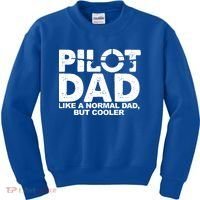 Pilot Dad Like A Normal Dad But Cooler Kids Sweatshirt thumb 0