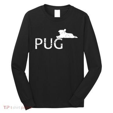 Pug Dog Lover Long Sleeve Shirt