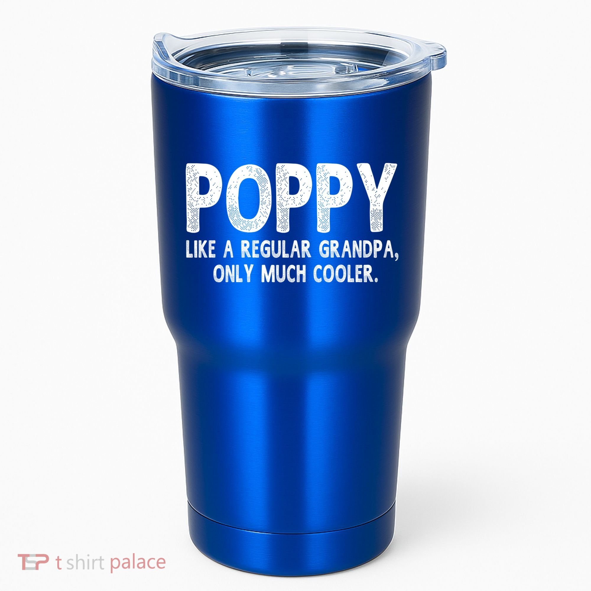 Poppy Definition Like Regular Grandpa Only Cooler Funny Gift Tumbler