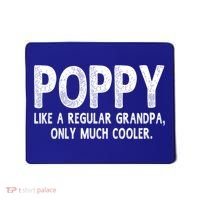 Poppy Definition Like Regular Grandpa Only Cooler Funny Gift Mousepad thumb 0