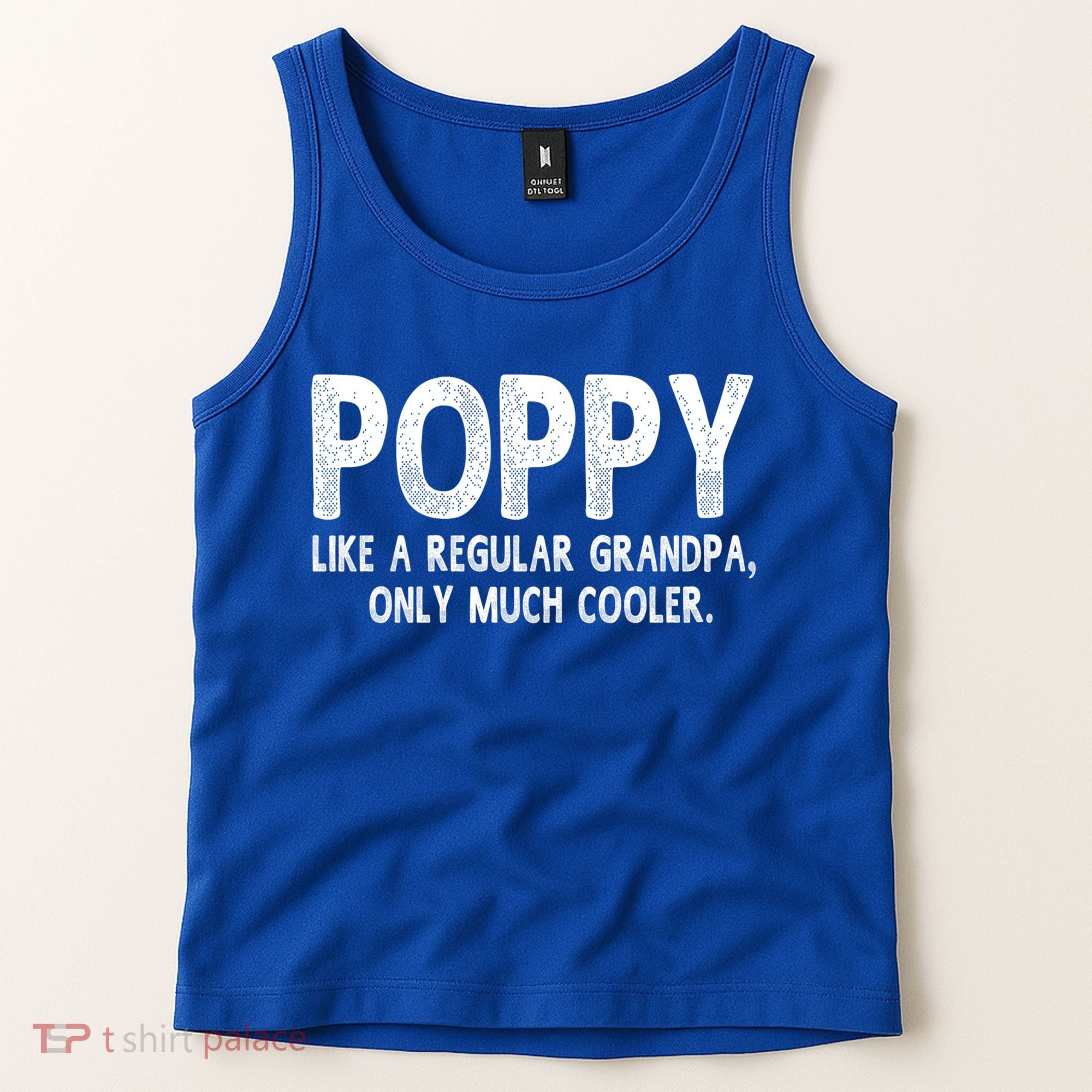 Poppy Definition Like Regular Grandpa Only Cooler Funny Gift Tank Top