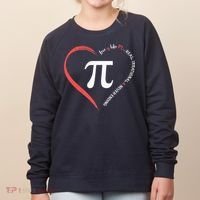 Pi Day Love Is Like Pi Valentines Math Teacher Women's Sweatshirt thumb 0