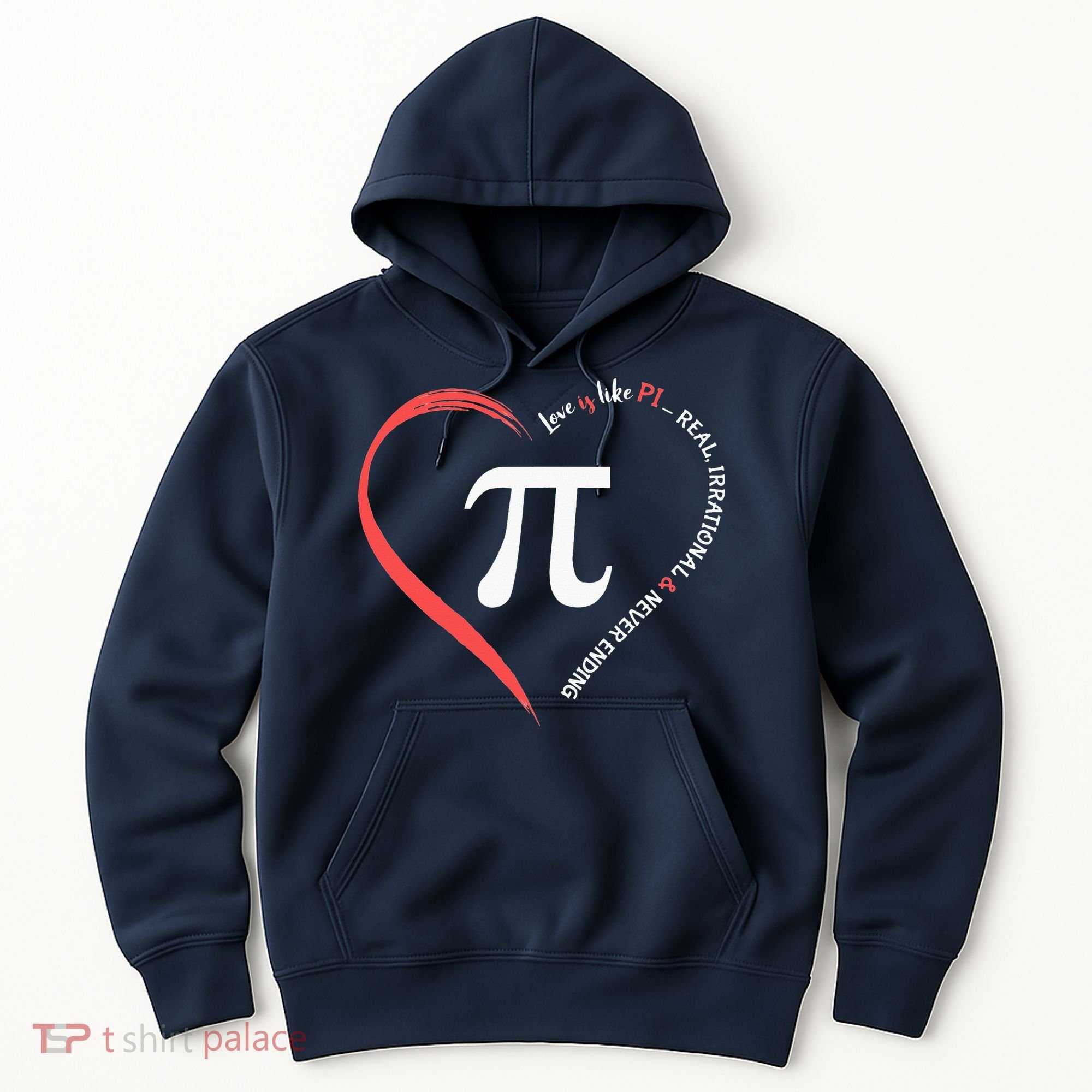 Pi Day Love Is Like Pi Valentines Math Teacher Hoodie