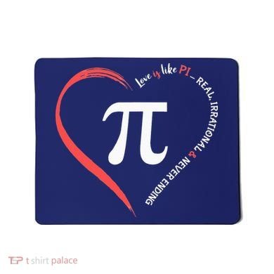 Pi Day Love Is Like Pi Valentines Math Teacher Mousepad