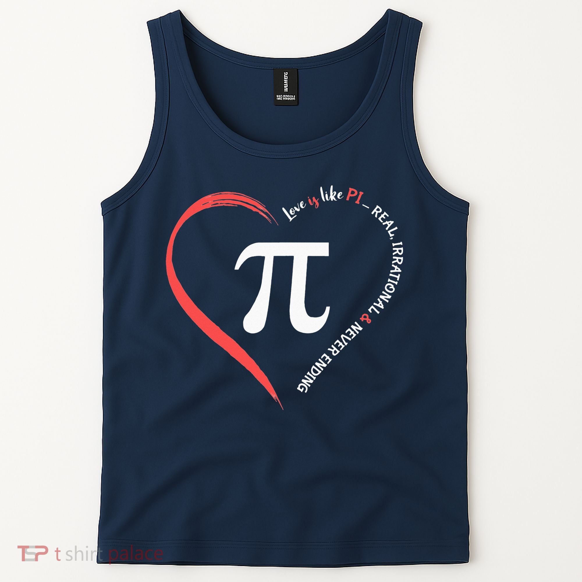 Pi Day Love Is Like Pi Valentines Math Teacher Tank Top