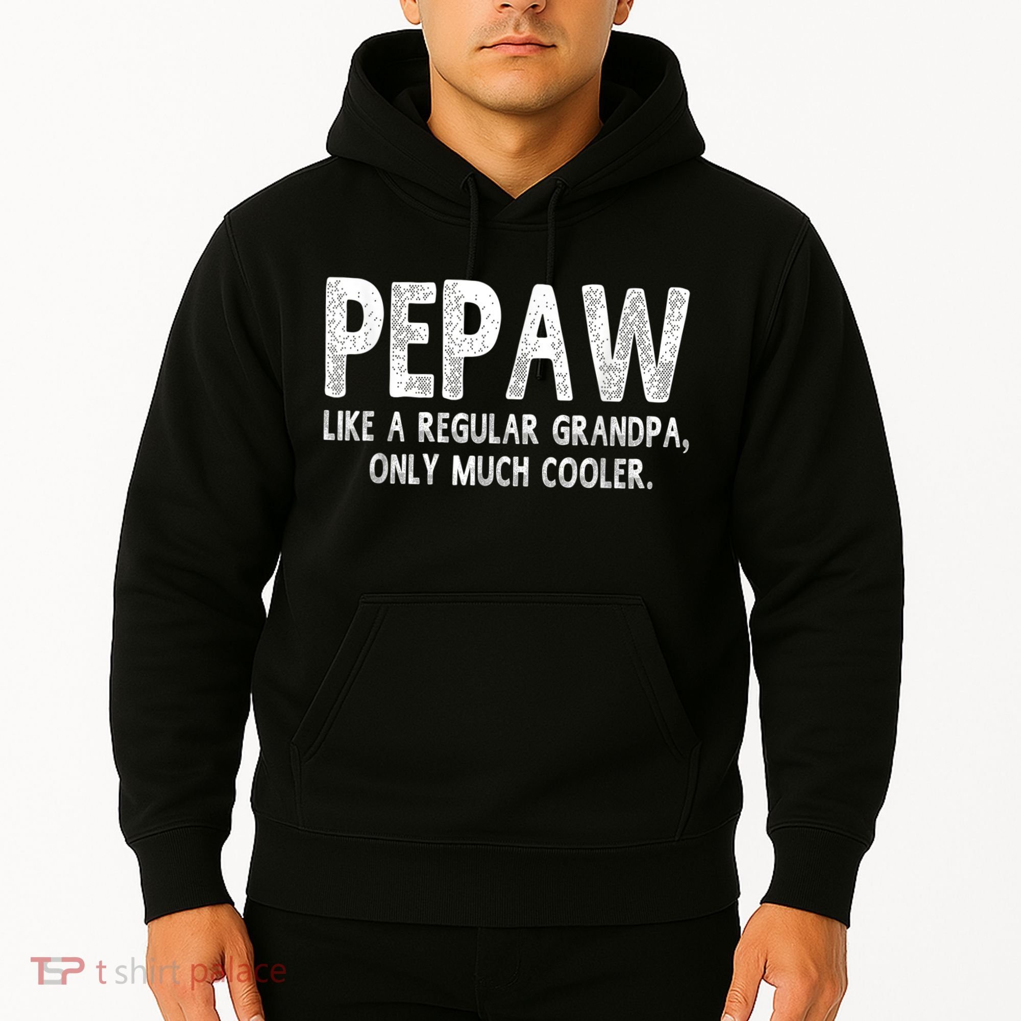 Pepaw Definition Like Regular Grandpa Only Cooler Funny Hoodie
