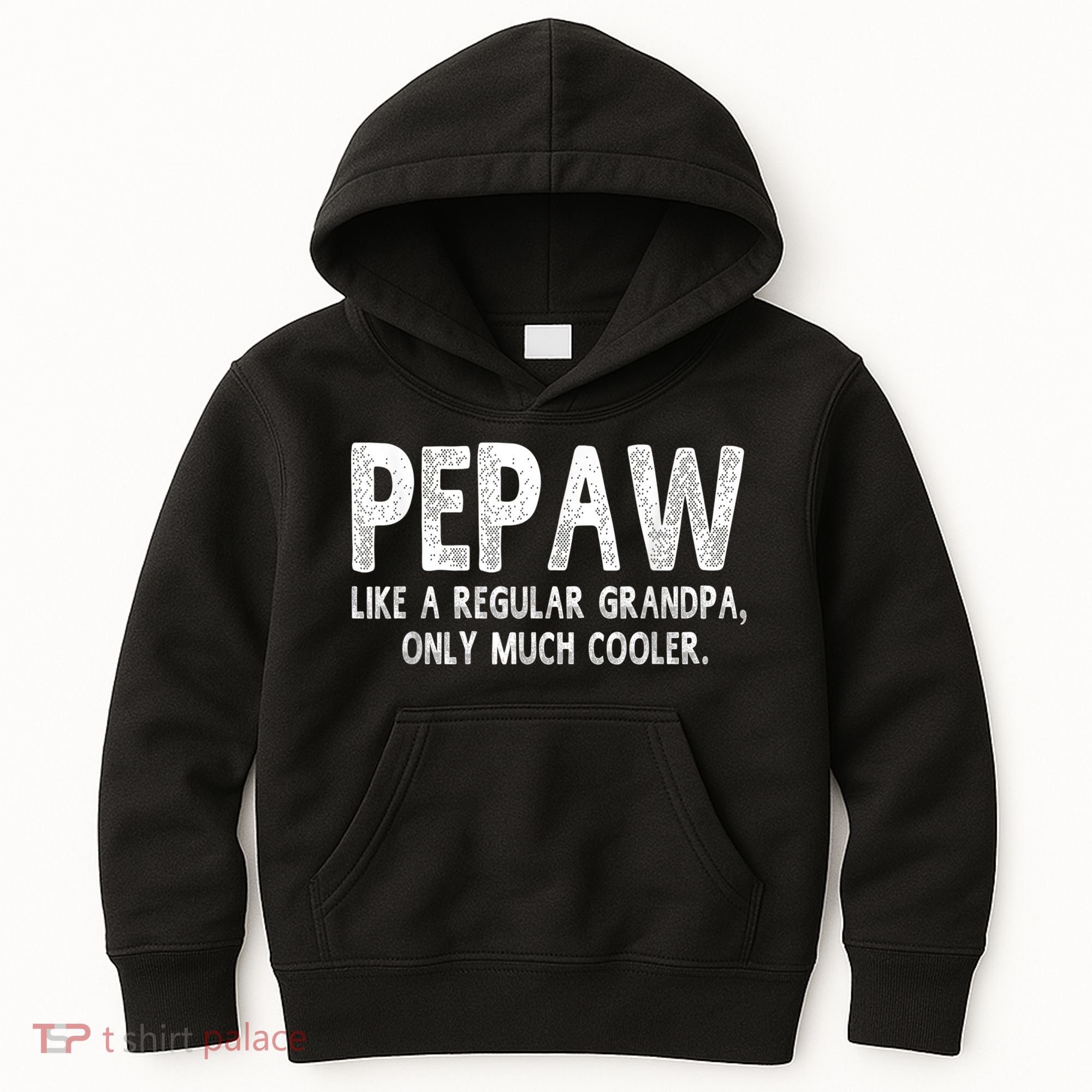 Pepaw Definition Like Regular Grandpa Only Cooler Funny Kids Hoodie