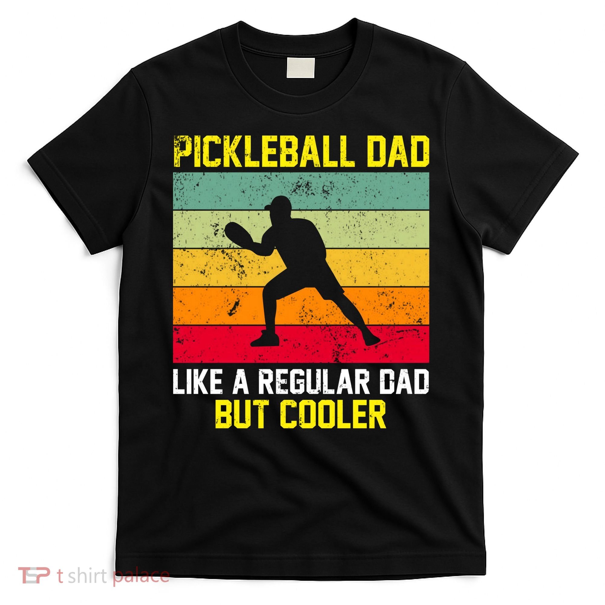 Pickleball Dad Like A Regular Dad But Cooler Vintage Retro T-Shirt