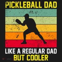Pickleball Dad Like A Regular Dad But Cooler Vintage Retro T-Shirt thumb 7