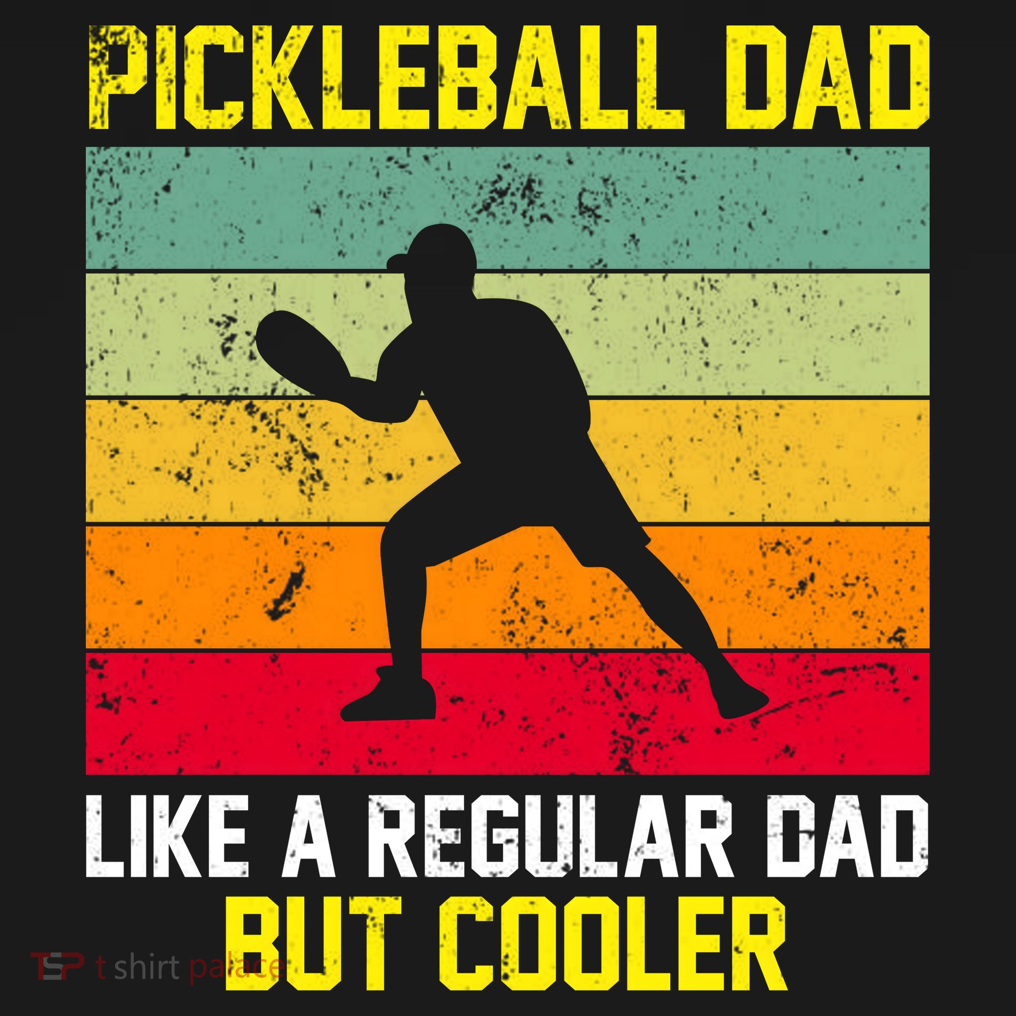 Pickleball Dad Like A Regular Dad But Cooler Vintage Retro T-Shirt