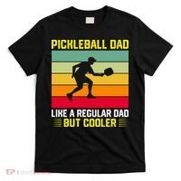 Pickleball Dad Like A Regular Dad But Cooler Vintage Retro T-Shirt thumb 0