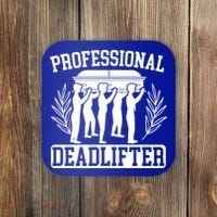 Professional Deadlifter Last Responder Mortician Funeral Cool Gift Coaster thumb 0