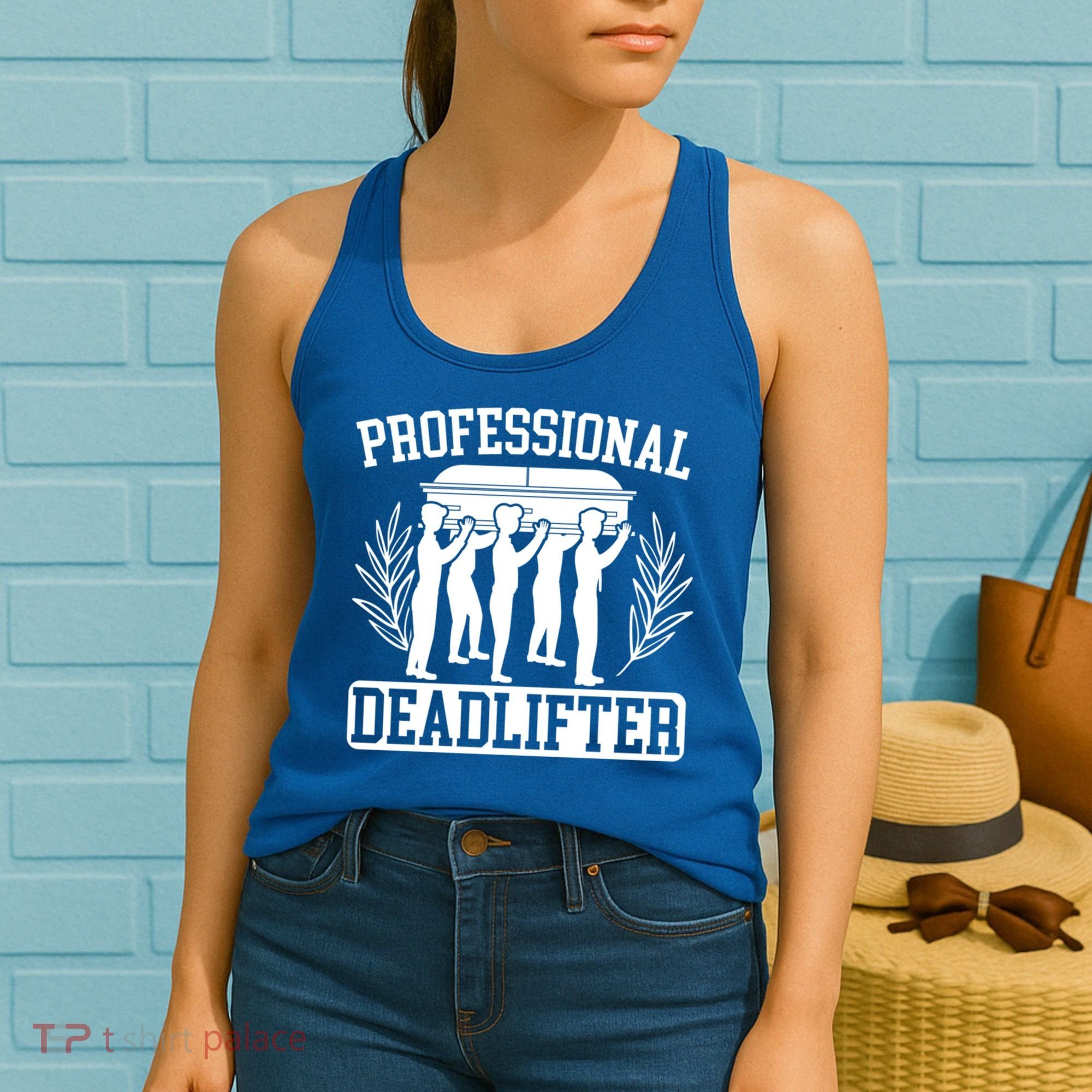 Professional Deadlifter Last Responder Mortician Funeral Cool Gift Women's Tank Top