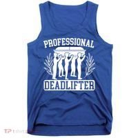 Professional Deadlifter Last Responder Mortician Funeral Cool Gift Tank Top thumb 0