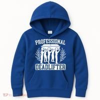 Professional Deadlifter Last Responder Mortician Funeral Cool Gift Kids Hoodie thumb 0