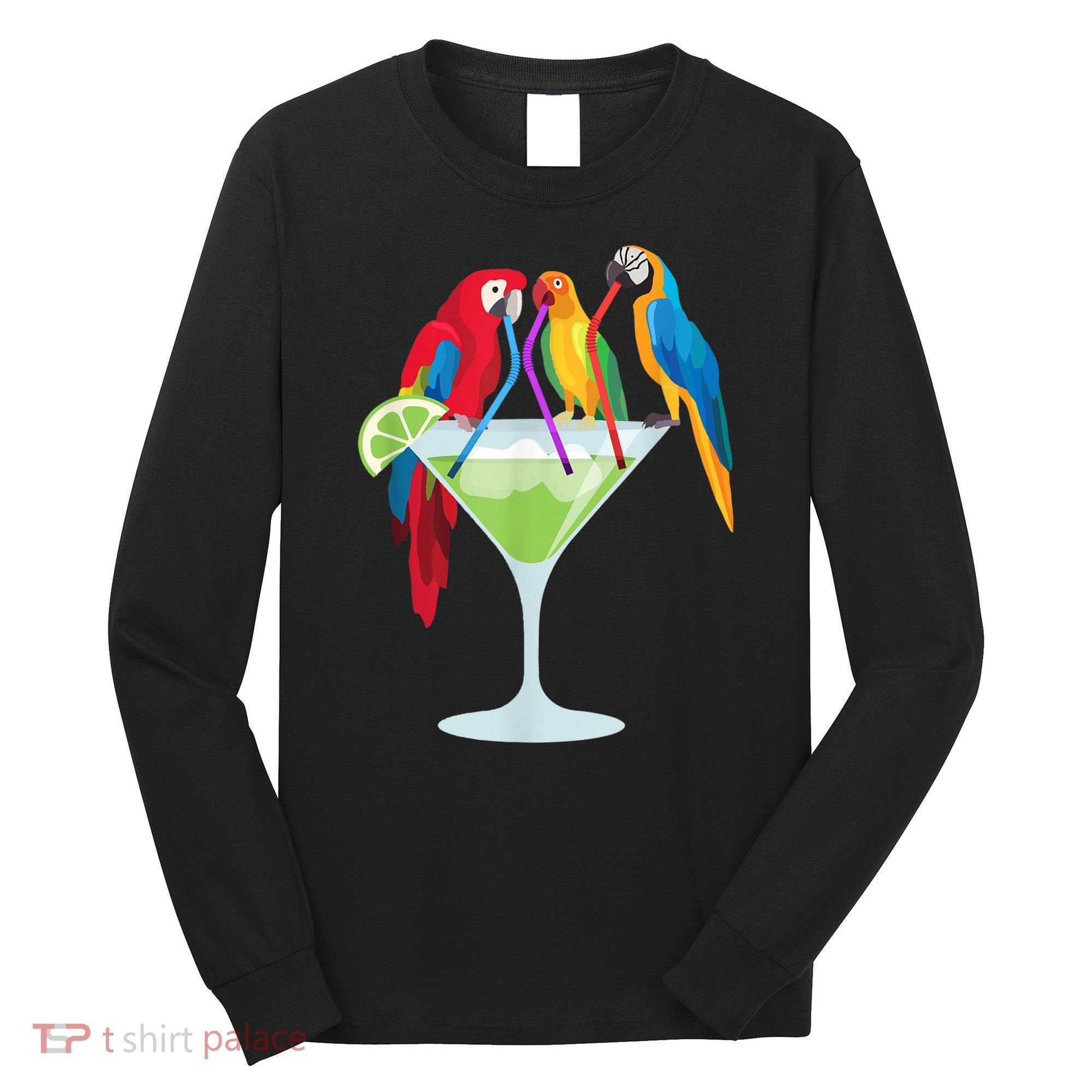 Parrots Drinking Margarita Tropical Vacation Hawaiian Birds Long Sleeve Shirt