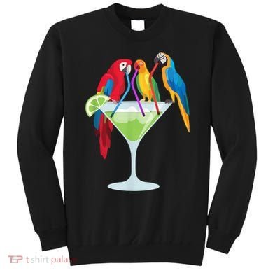 Parrots Drinking Margarita Tropical Vacation Hawaiian Birds Sweatshirt