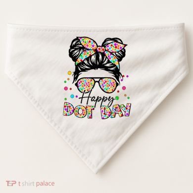Polka Dot Messy Bun Teacher Happy Dot Day Gift USA-Made Doggie Bandana