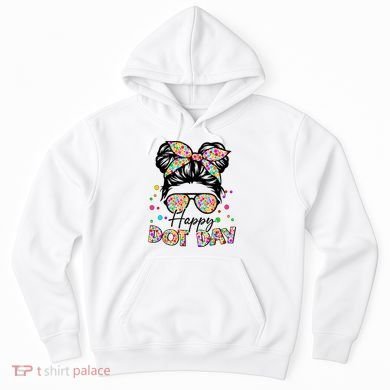 Polka Dot Messy Bun Teacher Happy Dot Day Gift Hoodie