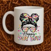 Polka Dot Messy Bun Teacher Happy Dot Day Gift Coffee Mug thumb 2