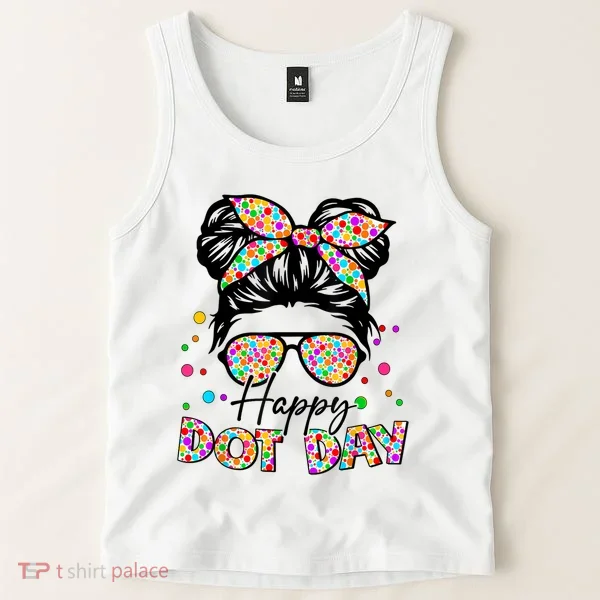 Polka Dot Messy Bun Teacher Happy Dot Day Gift Tank Top