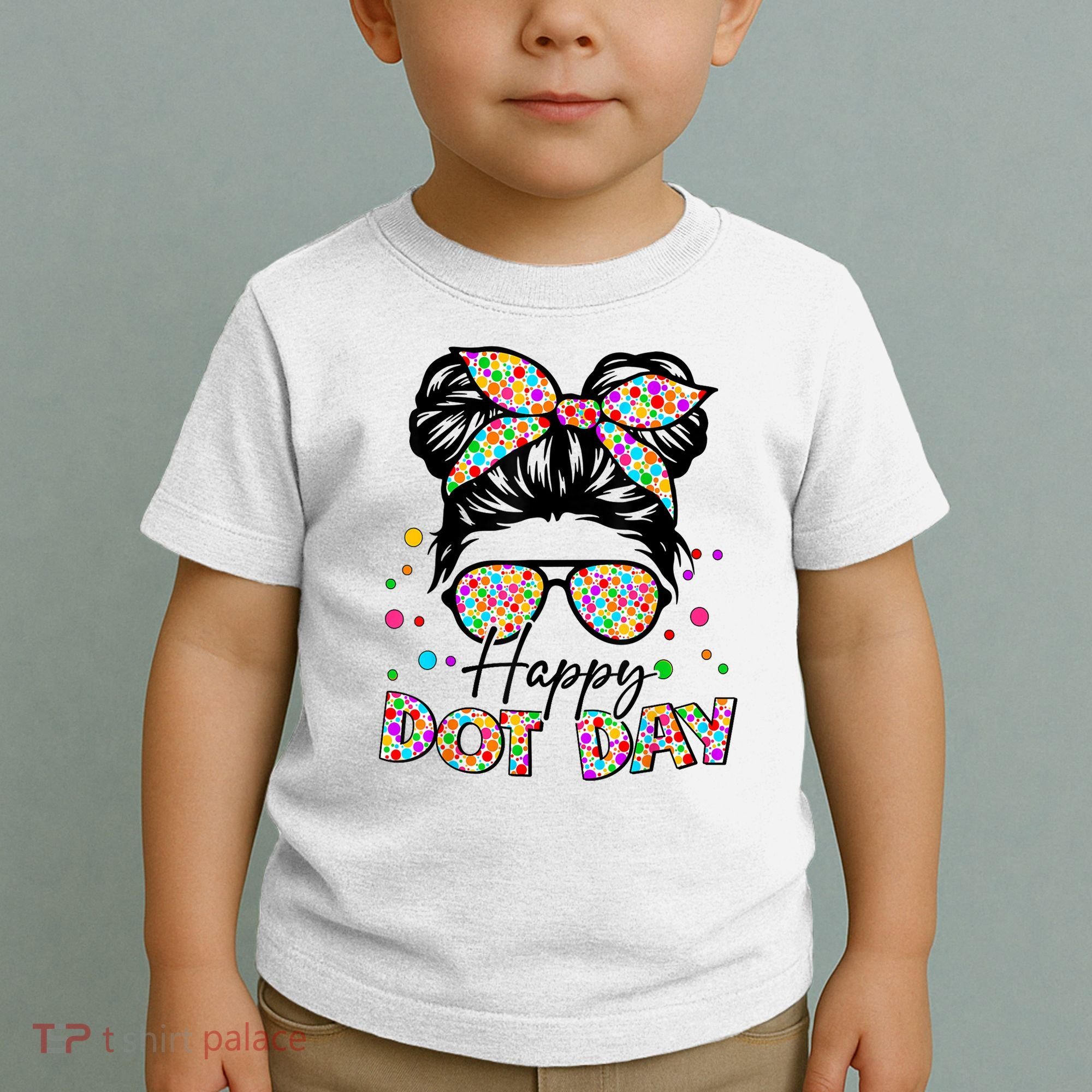 Polka Dot Messy Bun Teacher Happy Dot Day Gift Toddler T-Shirt