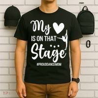 Proud Dance Mom Dance Mother Of A Dancer Mama Funny Gift T-Shirt thumb 6