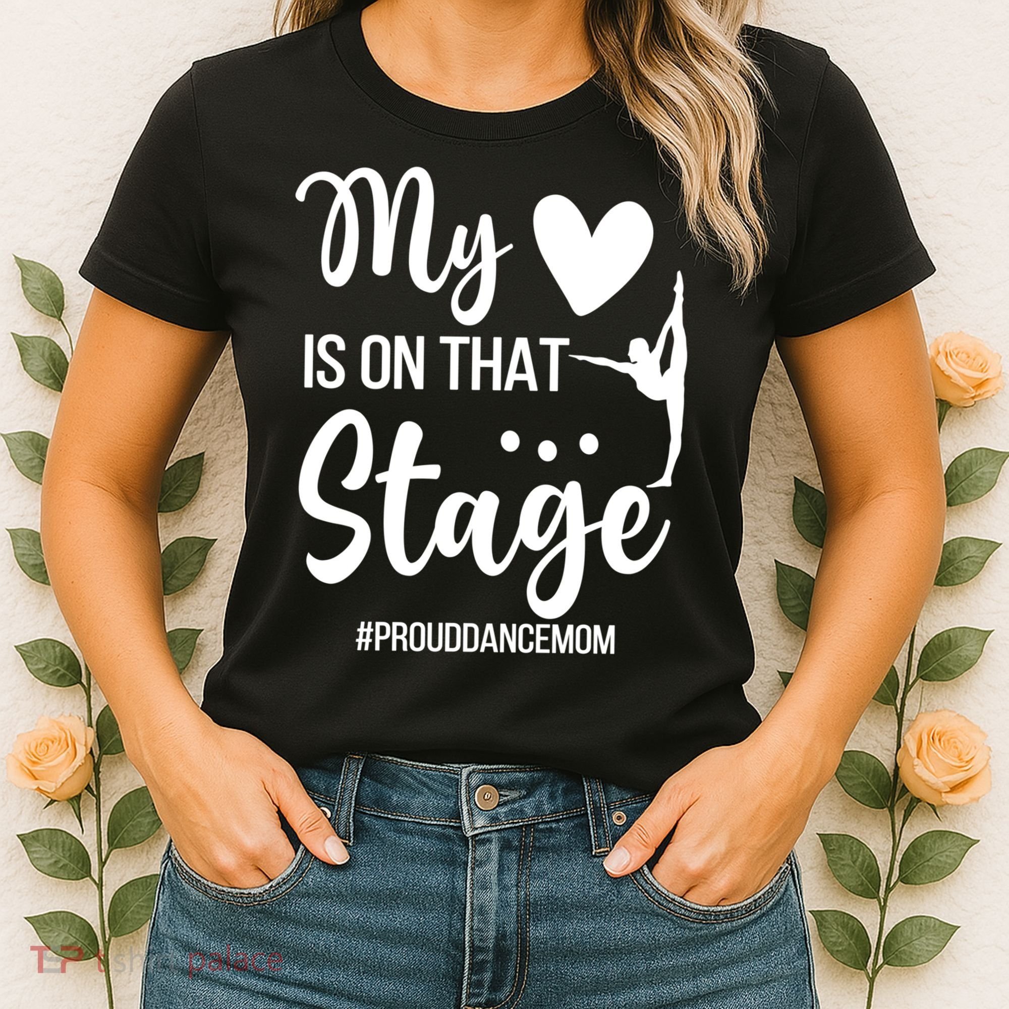 Proud Dance Mom Dance Mother Of A Dancer Mama Funny Gift Women's T-Shirt