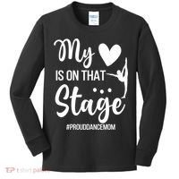 Proud Dance Mom Dance Mother Of A Dancer Mama Funny Gift Kids Long Sleeve Shirt thumb 0