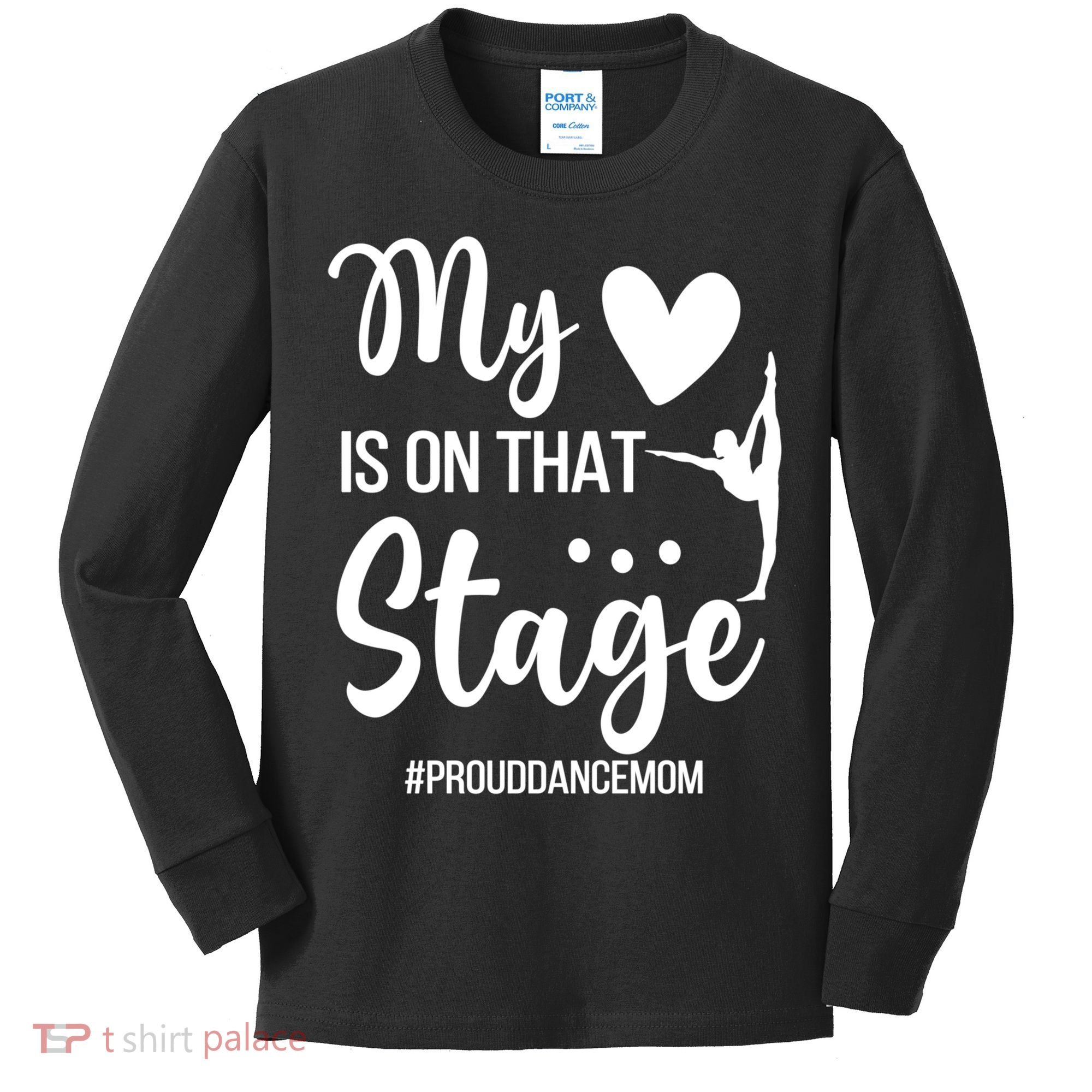 Proud Dance Mom Dance Mother Of A Dancer Mama Funny Gift Kids Long Sleeve Shirt