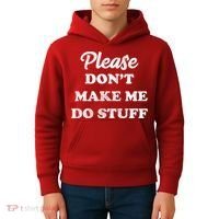Please Don't Make Me Do Stuff Kids Hoodie thumb 4