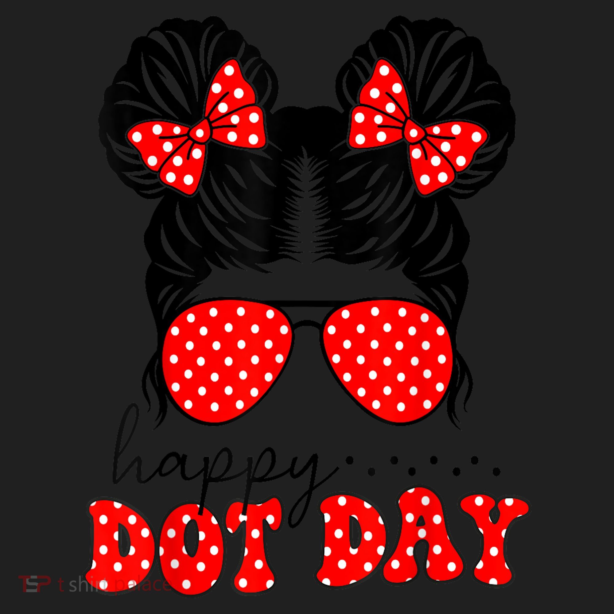 Polka Dot Messy Bun International Dots Day Teacher Happy Dot Day Gift Women's Sweatshirt