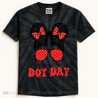 Polka Dot Messy Bun International Dots Day Teacher Happy Dot Day Gift Kids Tie-Dye T-Shirt thumb 0