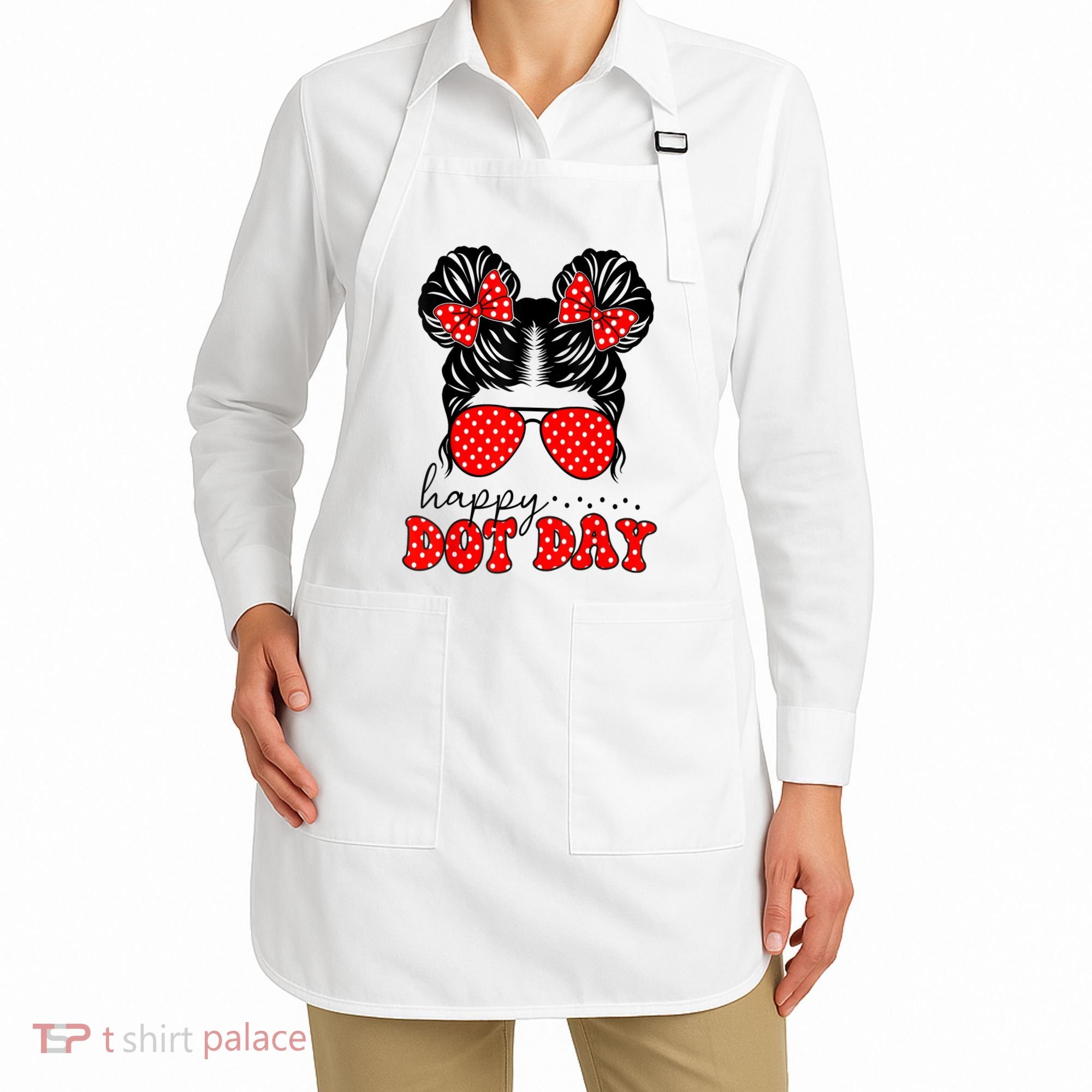 Polka Dot Messy Bun International Dots Day Teacher Happy Dot Day Gift Apron