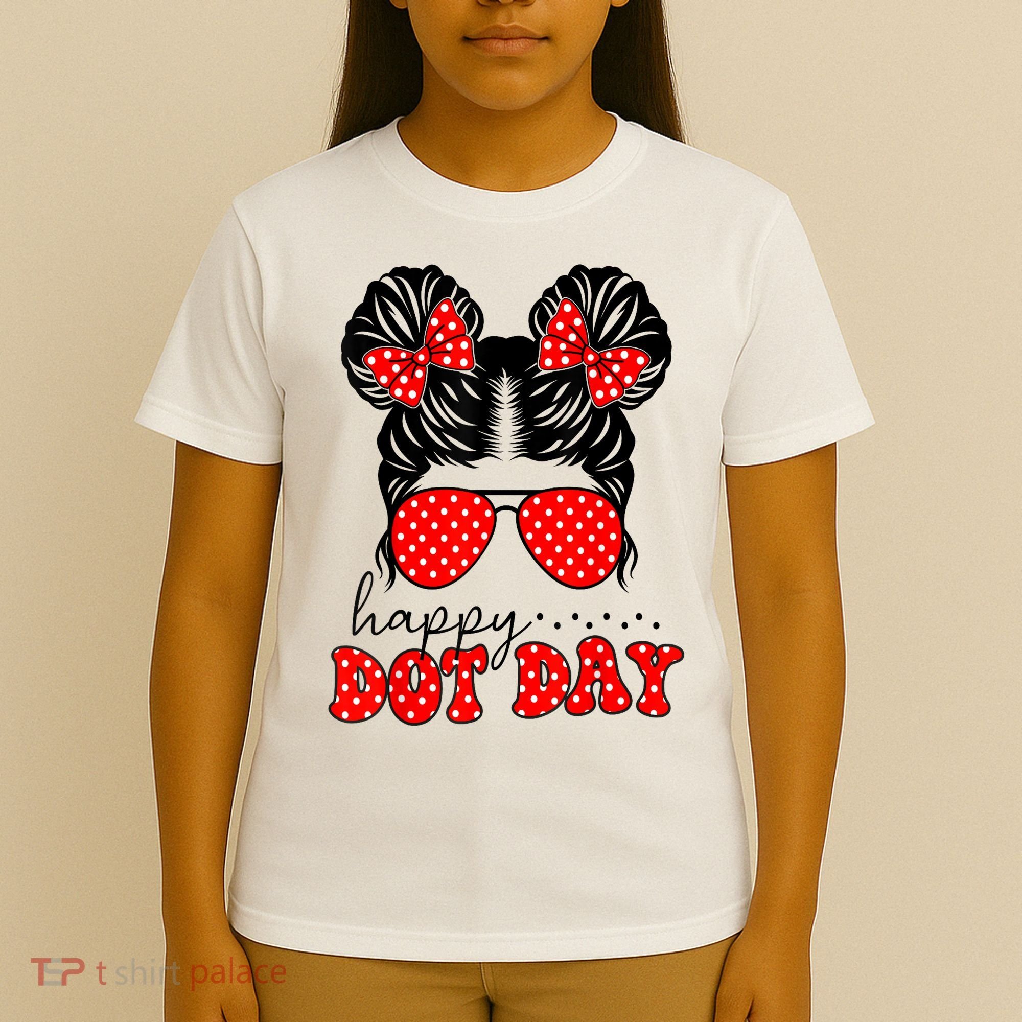 Polka Dot Messy Bun International Dots Day Teacher Happy Dot Day Gift T-Shirt