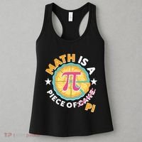 Pi Day Math Is A Piece Of Pi 3 14 Pie Slices Women's Tank Top thumb 3