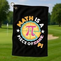 Pi Day Math Is A Piece Of Pi 3 14 Pie Slices Golf Towel thumb 1