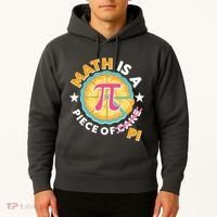 Pi Day Math Is A Piece Of Pi 3 14 Pie Slices Hoodie thumb 2