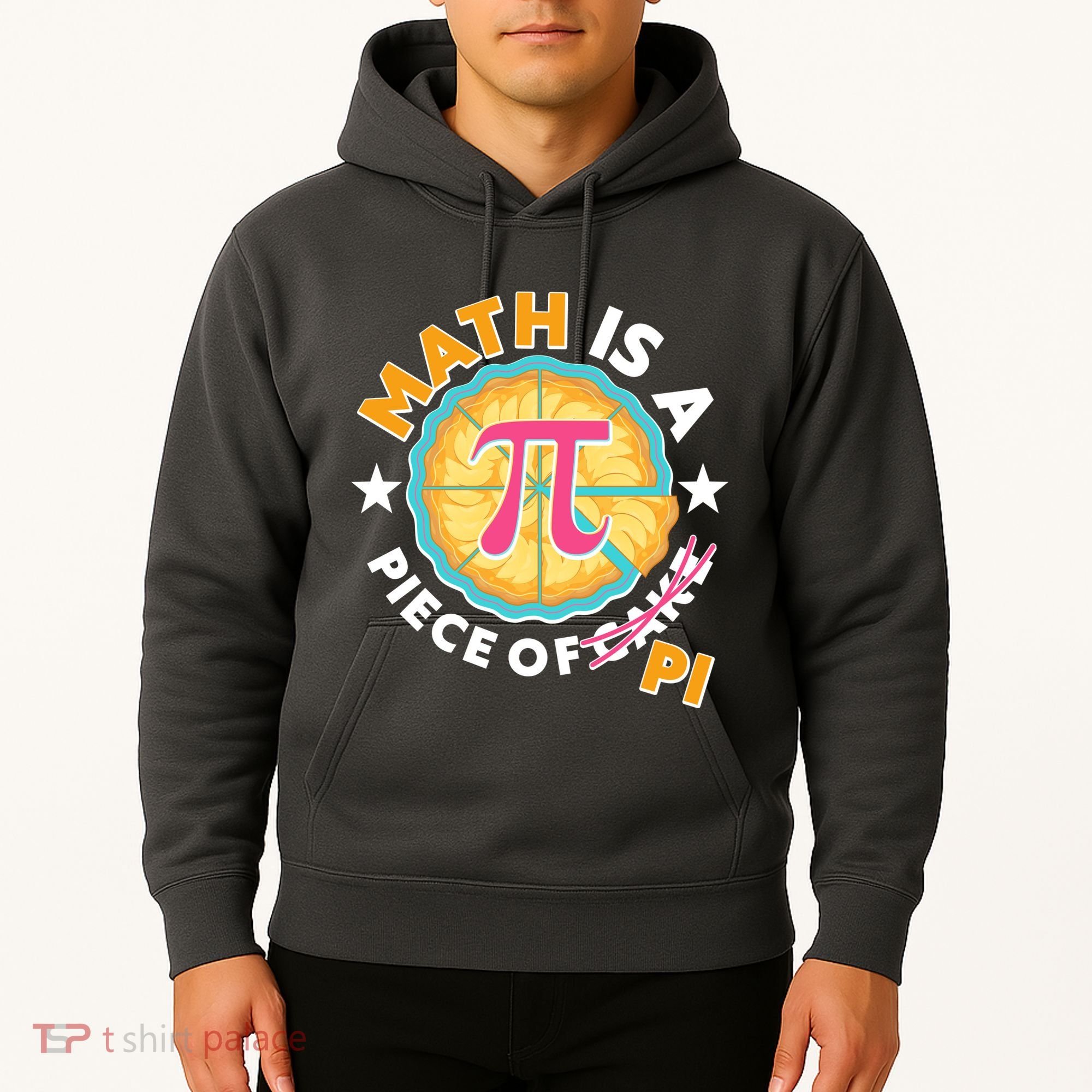 Pi Day Math Is A Piece Of Pi 3 14 Pie Slices Hoodie