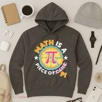 Pi Day Math Is A Piece Of Pi 3 14 Pie Slices Hoodie thumb 3