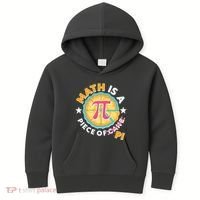 Pi Day Math Is A Piece Of Pi 3 14 Pie Slices Kids Hoodie thumb 0